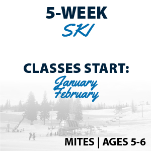 5-Week Ski Programs Ages 5-6