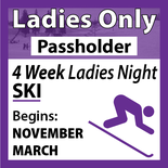 4-Week Ski Program Ladies Night 18+ - Passholder