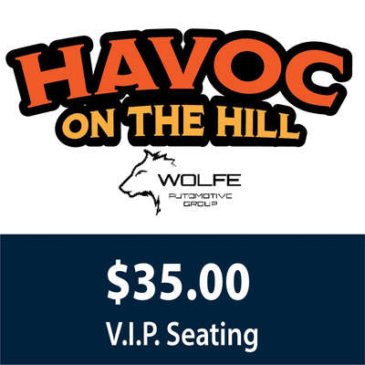 Havoc on the Hill - VIP Seating