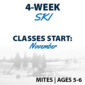 4-Week Ski Programs Ages 5-6