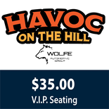 Havoc on the Hill - VIP Seating