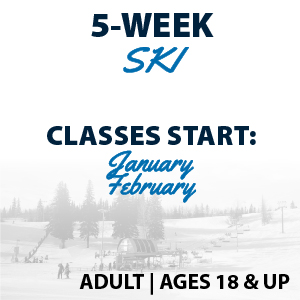 5-Week Ski Program Ages 18+